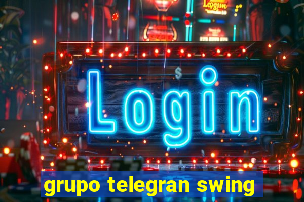 grupo telegran swing